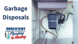 Proficient Plumbing urges pre-holiday checks to avoid disposal disasters