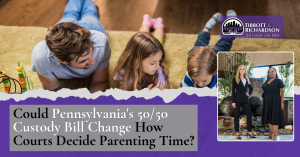 Pennsylvania bill could reset custody battles with 50/50 starting point